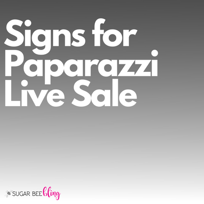 Signs for Paparazzi Facebook Live