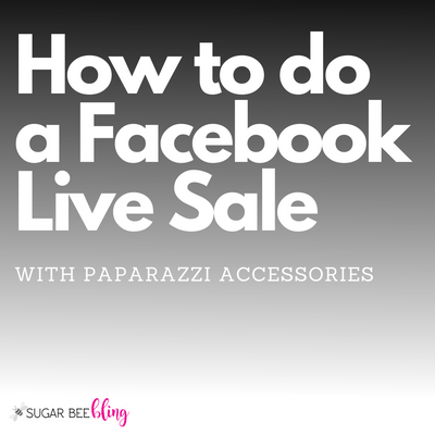 How to Do a Facebook Live Paparazzi Sale